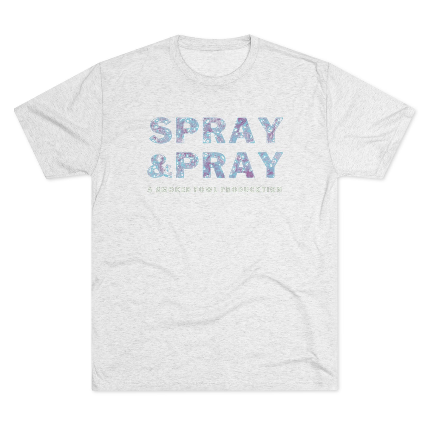 Spray & Pray Tee (Cotton Candy Versions)