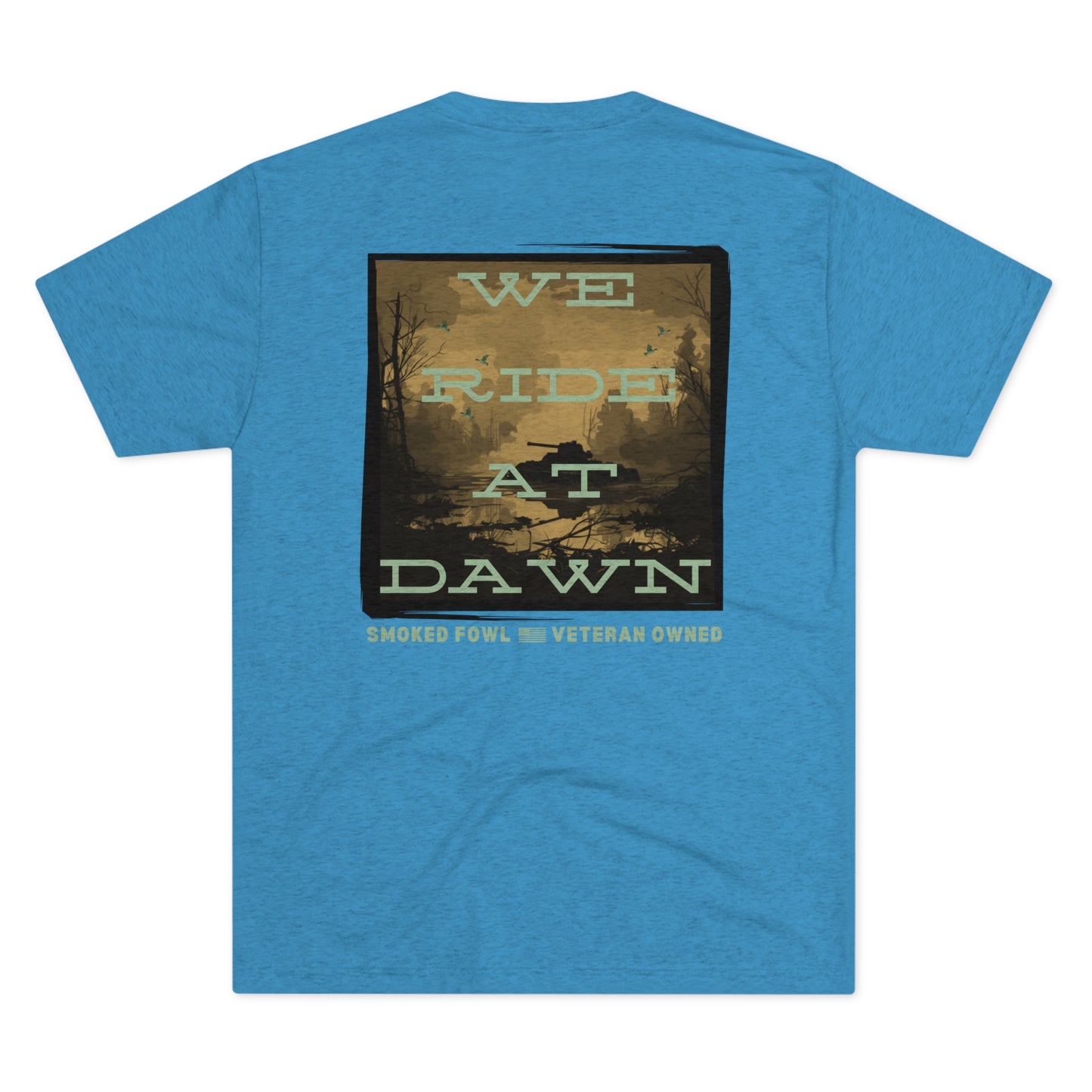 We Ride at Dawn Tee (Multiple Colors)