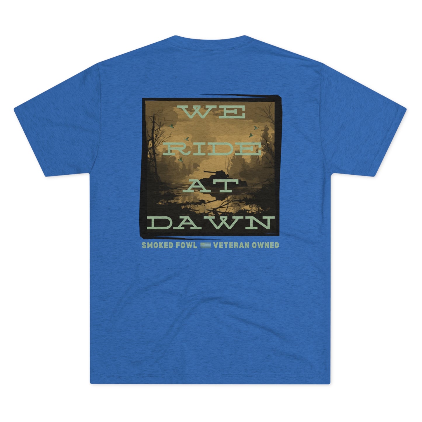 We Ride at Dawn Tee (Multiple Colors)