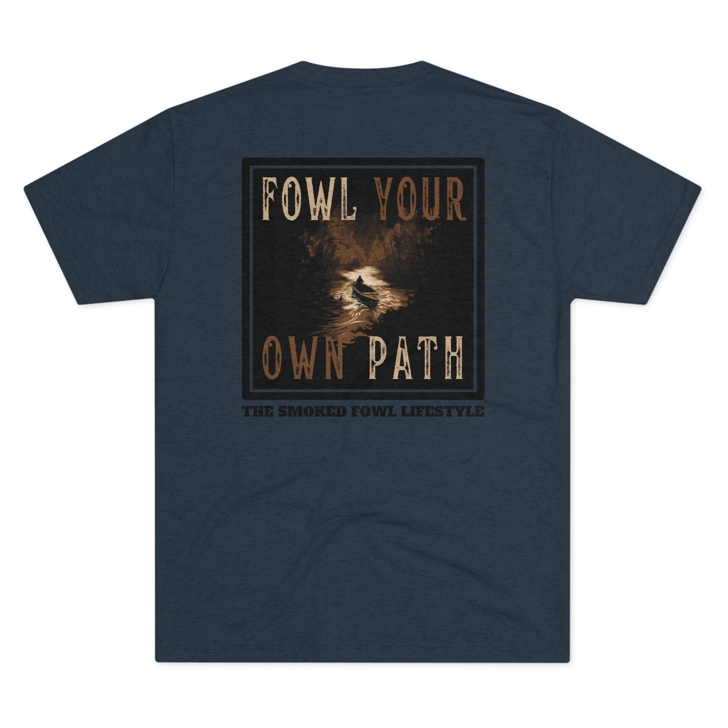 FOWL YOUR OWN PATH Tee (Multiple Colors)