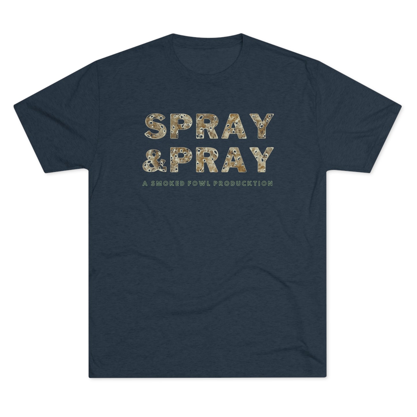 Spray & Pray Tee (Tan Versions)